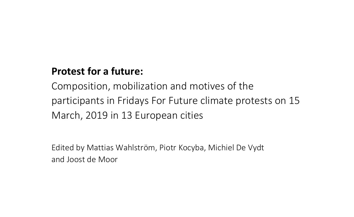 Protest for a future - Composition, mobilization and motives of the participants in Fridays For Future climate protests on 15 - March, 2019 in 13 European cities