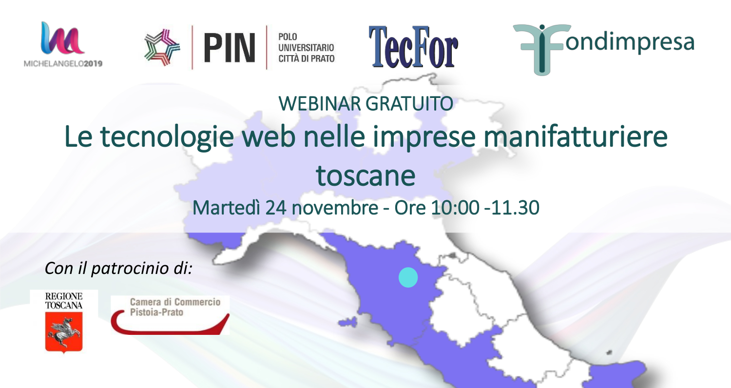 24 novembre - Le tecnologie web nelle imprese manifatturiere toscane - Webinar on line