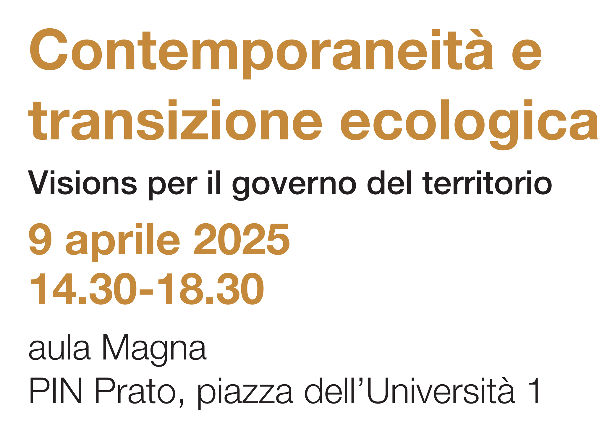 Contemporaneità e transizione ecologica: visions per il governo del territorio