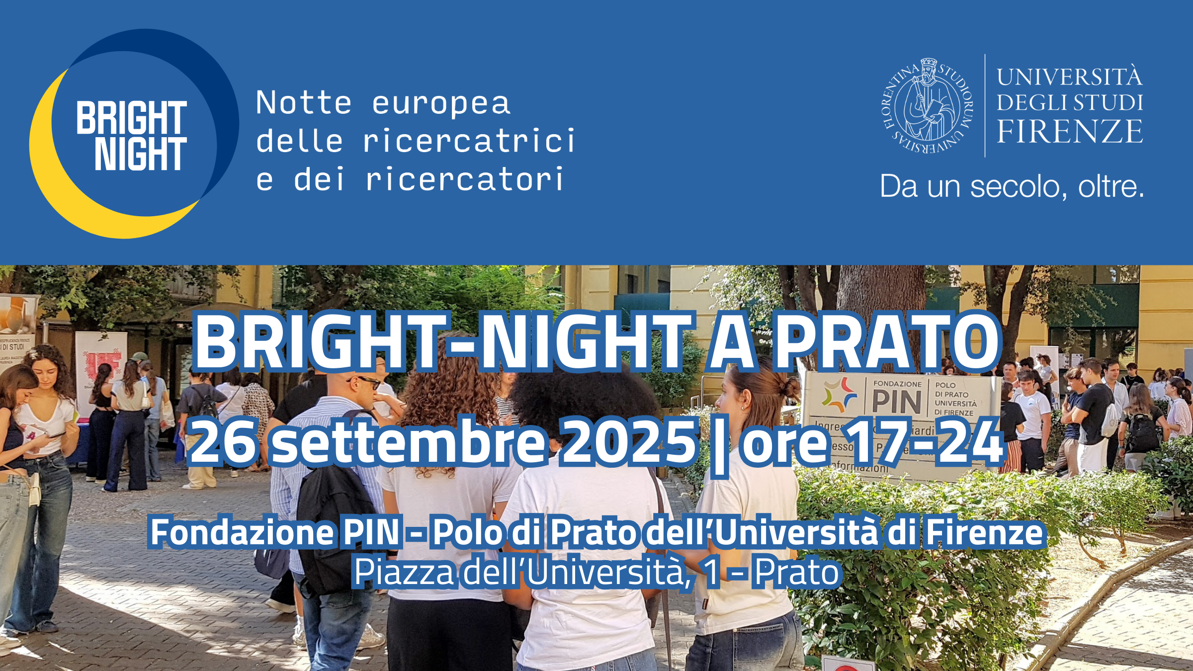 Bright-Night Prato 2025, Notte Europea delle Ricercatrici e dei Ricercatori, Welcome day e PCW Party